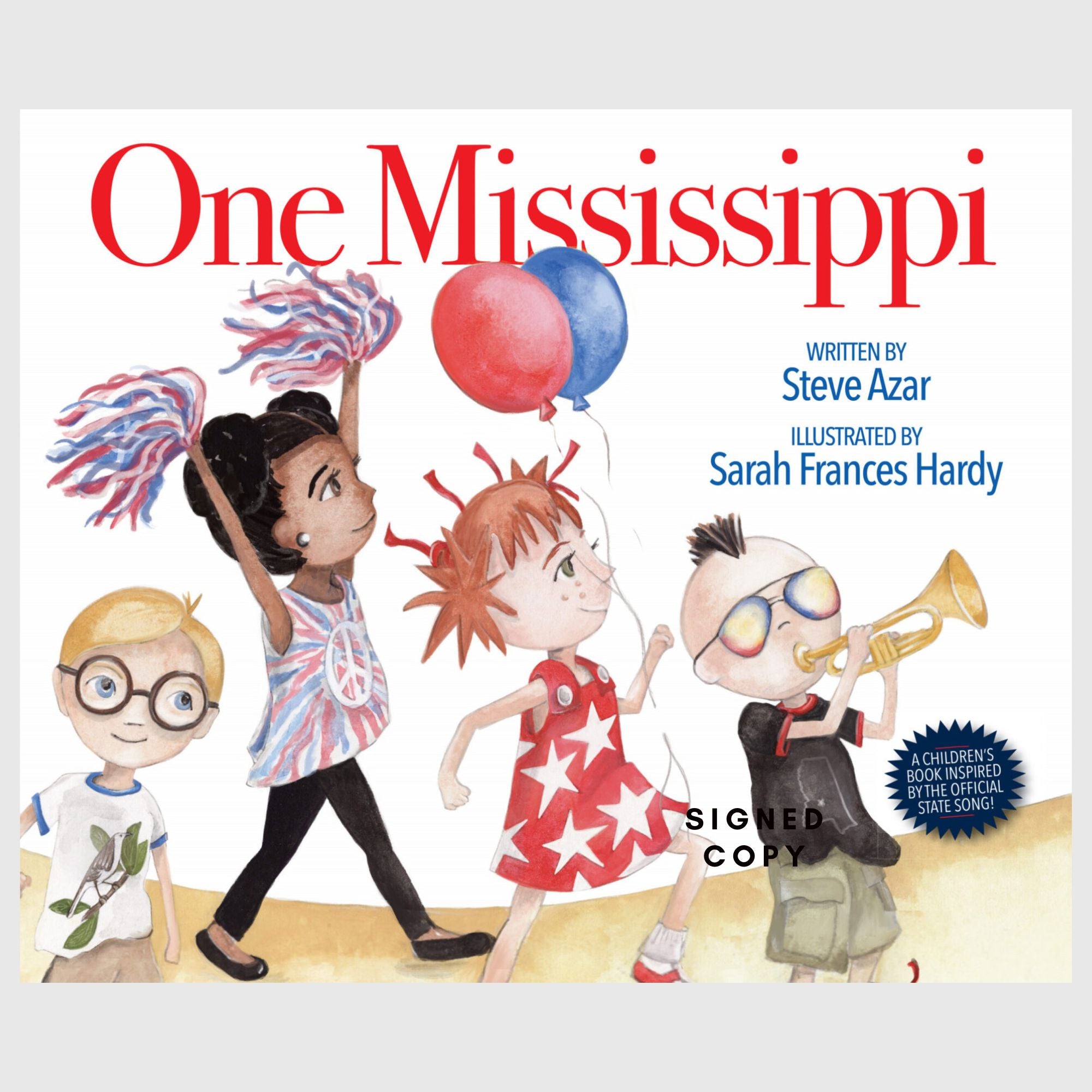 One Mississippi A New State Song, A New Children’s Book by Steve Azar