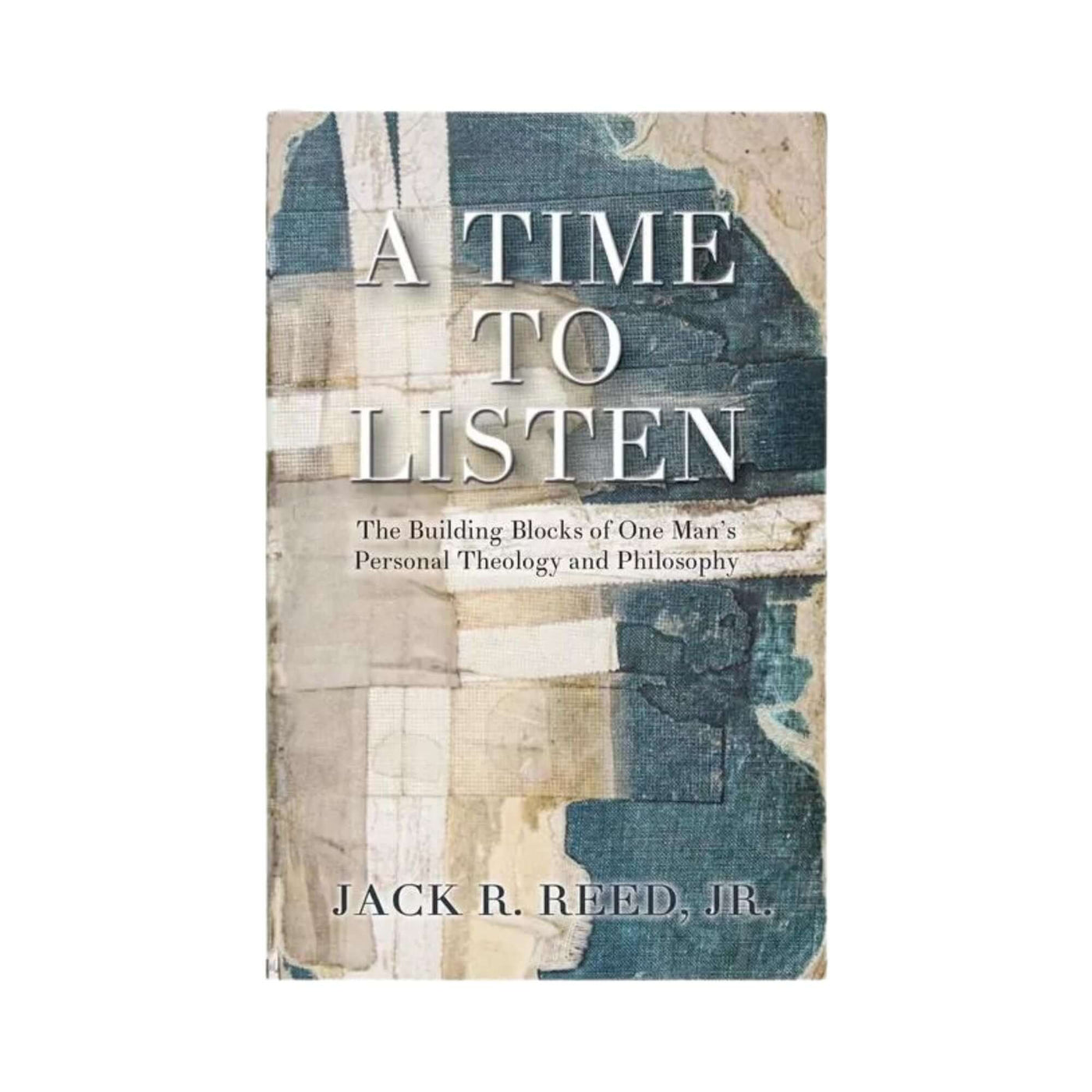 A Time To Listen by Jack Reed, Jr. (Softcover)