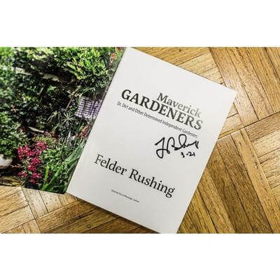 Maverick Gardeners Dr. Dirt and Other Determined Independent Gardeners by Felder Rushing (Signed Copy)